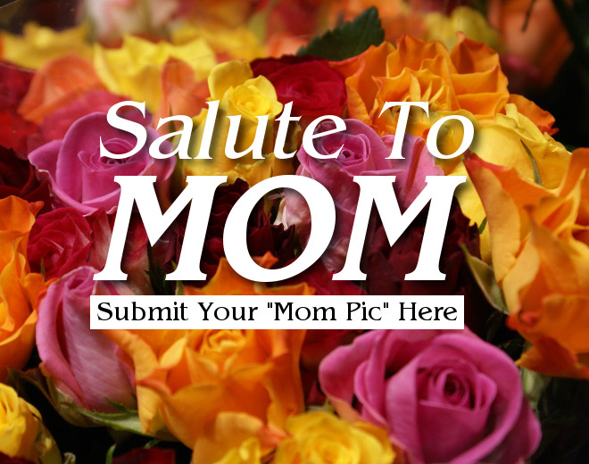 Share Your Mom Pics and Win!